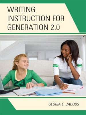 cover image of Writing Instruction for Generation 2.0